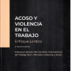 Acoso y Violencia en el trabajo