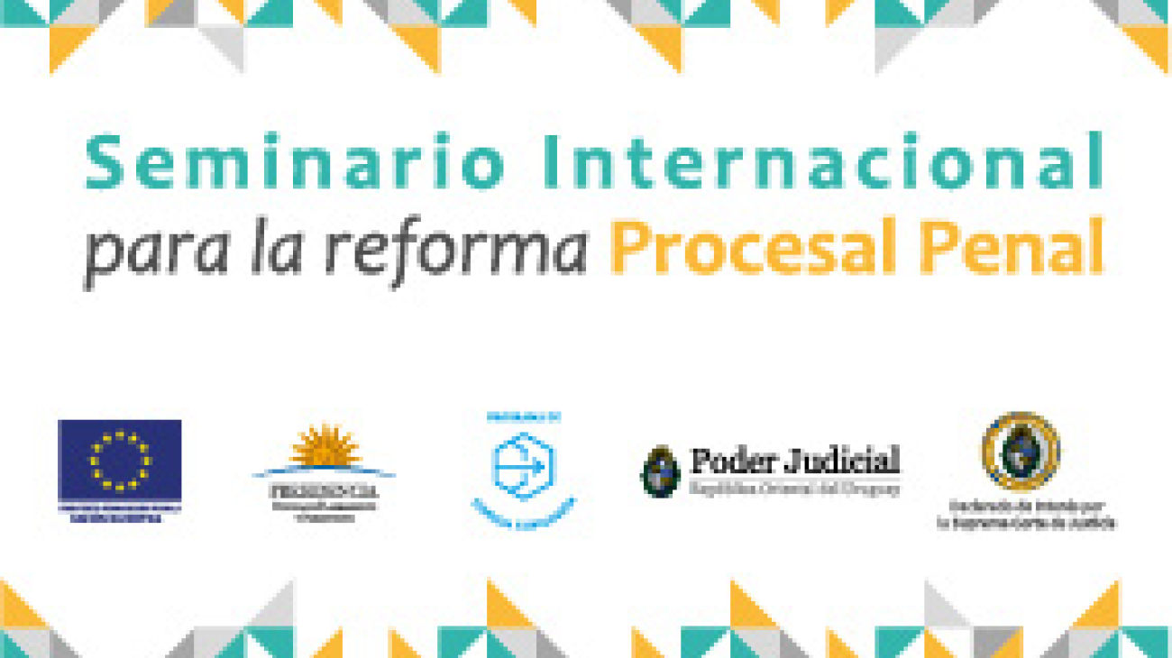 Casi 200 operadores judiciales se congregarán en el Seminario Internacional con el apoyo de la Unión Europea